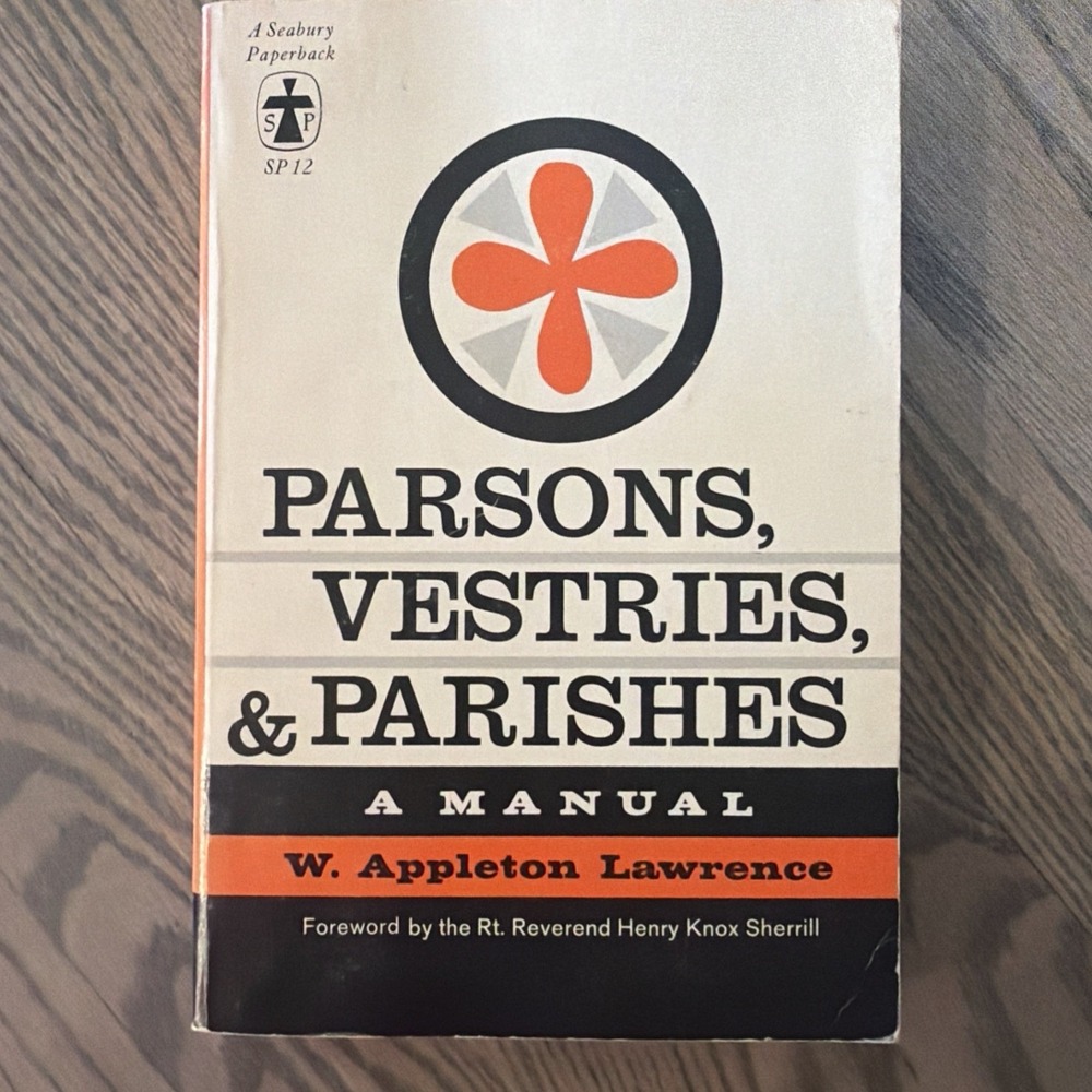 1061 HC Parsons, Vestries, and Parishes by LAWRENCE, W. Appleton